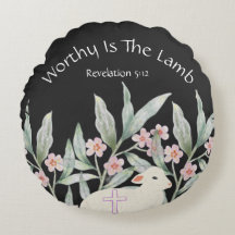 Coussin Rond « Worthy Is The Lamb »