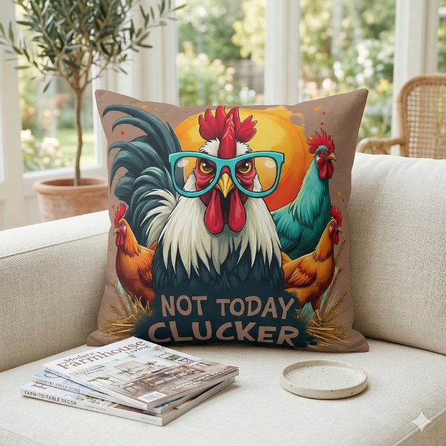 Coussin Rooster amusant "Pas aujourd'hui Clucker" Farm Lif (Funny Rooster Not Today Clucker Farm Life Art Throw Pillow Mockup A)