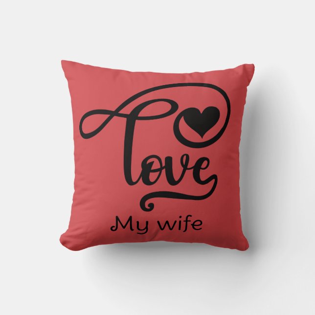 Coussin Rose chaleureux je t'aime ma femme  (Recto)