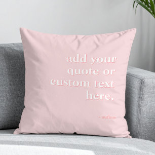 Coussin Rose moderne Ajoutez votre propre citation