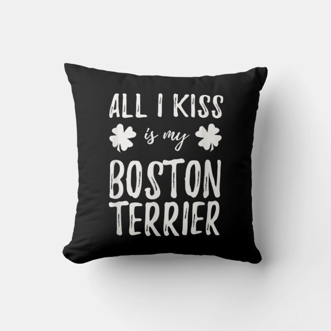 Coussin Saint Patrick Boston Terrier Dog Maman Funny Irish (Recto)