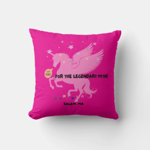 Coussin Salem Unicorn "Je suis ici pour les mythes légenda