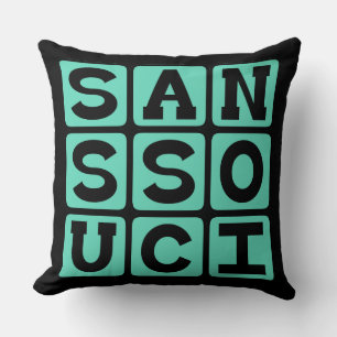 Coussin Sans Souci, Pas de soucis Phrase latine