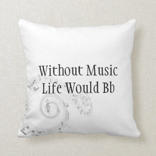 Coussin Sans vie de musique Bb