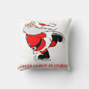 Coussin SANTA CLAUS EST EN TRAIN D'ÊTRE Personnalisé