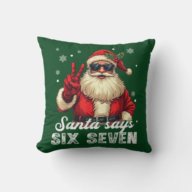 Coussin Santa dit SIX SEPT – Mème de Noël drôle (Recto)