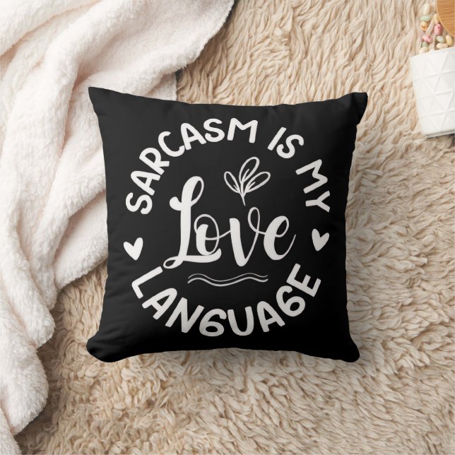 Coussin Sarcasme est mon sweat-shirt d'amour (Couverture)