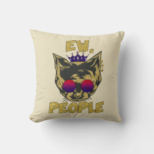 Coussin Sassy Royal Chat - "Ew. Personnes" Drôle Amoureux