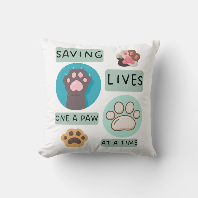 Coussin Saving Lives One Paw At A Time – Vet Animal Design (Recto)