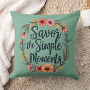 Coussin Savourez les moments simples Citation florale Boho