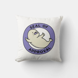 Coussin Sceau D'Homologation Fantaisie Seal Pun