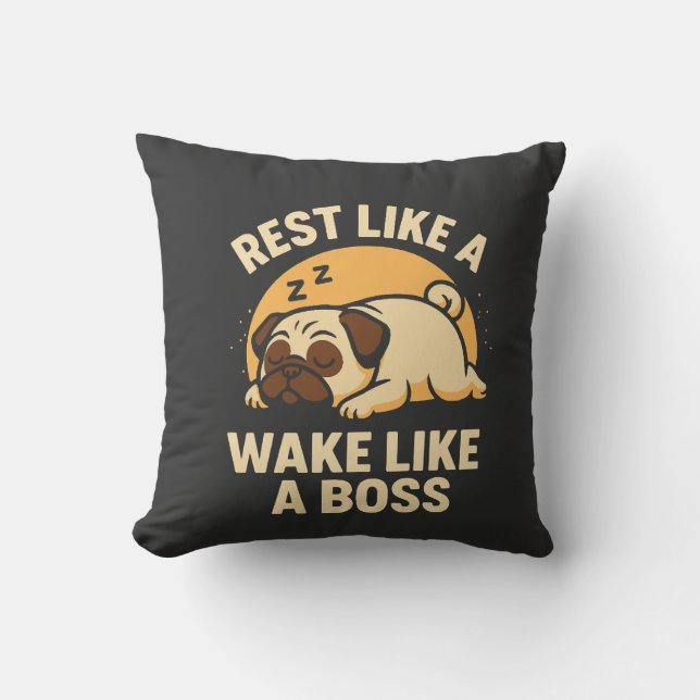 Coussin Se reposer comme un pug - Se réveiller comme un Bo (Recto)