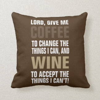 Coussin Seigneur Give Me Coffee et vin !