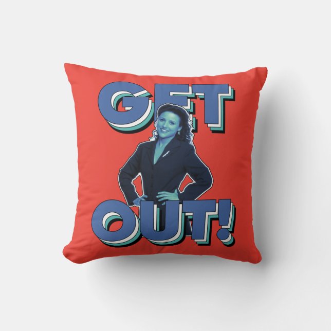 Coussin Seinfeld | Elaine - Sortez ! (Recto)
