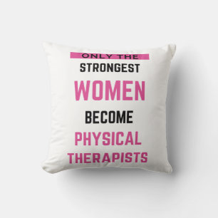 Coussin Seules Les Femmes Les Plus Fortes Deviennent Physi