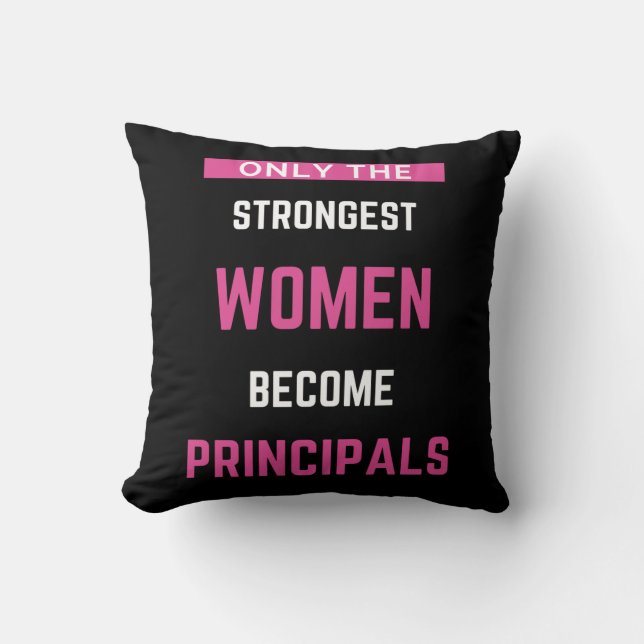 Coussin Seules Les Femmes Les Plus Fortes Deviennent Princ (Recto)