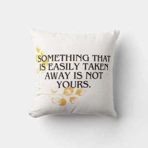 Coussin Si c’est facile à prendre, ça n’a jamais été le vô