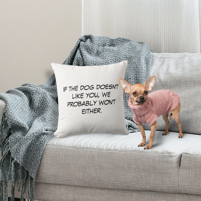 Coussin Si le chien ne t'aime pas (Créateur téléchargé)
