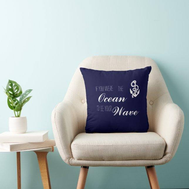 Coussin Si tu étais l'Océan, je serais ta vague (Chaise)