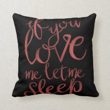 Si vous m'aimez me laissiez dormir