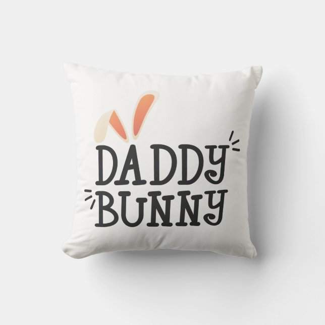 Coussin Simple Daddy Bunny Typographie de Pâques Jeter Ore (Recto)