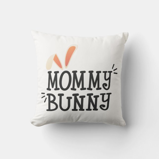 Coussin Simple Mommy Bunny Pâques Typographie Jeter Oreill (Recto)