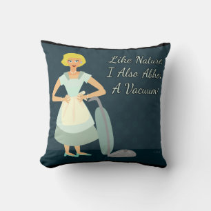 Coussin Snarky Vacuum Funny Kitsch Slogan Dessin