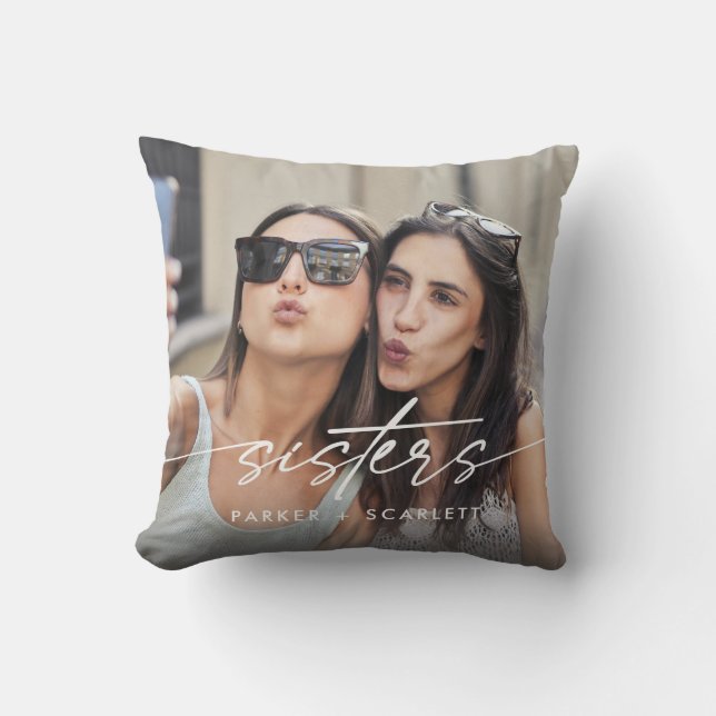 Coussin Sœurs modernes Créez votre propre script photo (Recto)