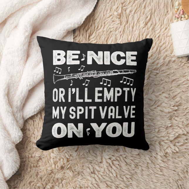 Coussin Sois gentil Je Vide Mon Vanne Spit Joueur Clarinet (Couverture)