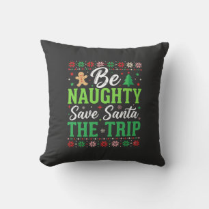 Coussin Sois vilain sauve le Père Noël drôle de Noël SVG