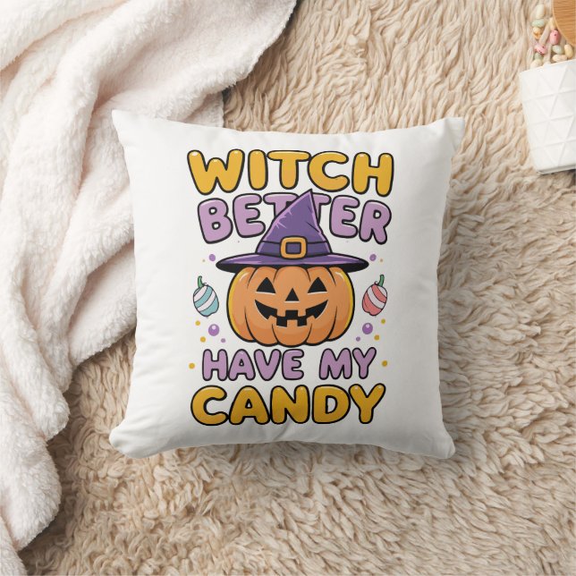 Coussin Sorcière mieux avoir mon bonbon - mignonne Hallowe (Couverture)