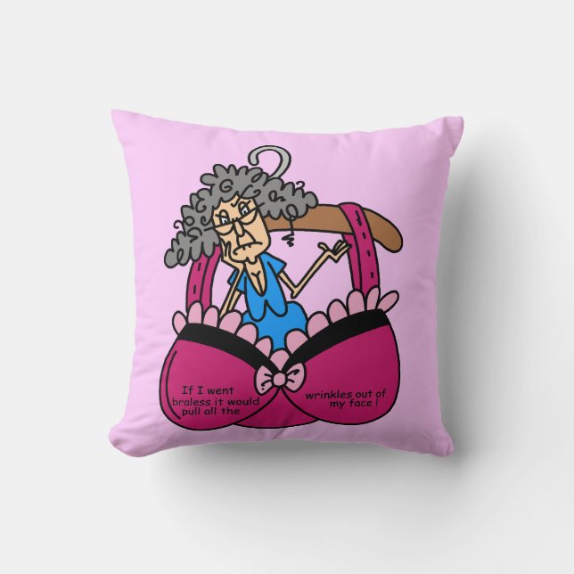 Coussin Soutiens-gorge et humour de rides (Recto)