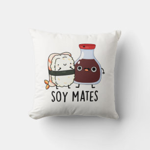 Coussin Soy Mates Funny Soy Sauce Pun