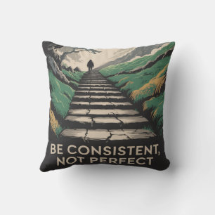 Coussin Soyez cohérent, pas parfait