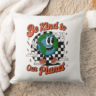 Coussin Soyez gentil avec notre planète - Amateur de la Te