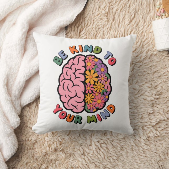 Coussin Soyez gentil avec votre esprit, citation de cervea (Couverture)
