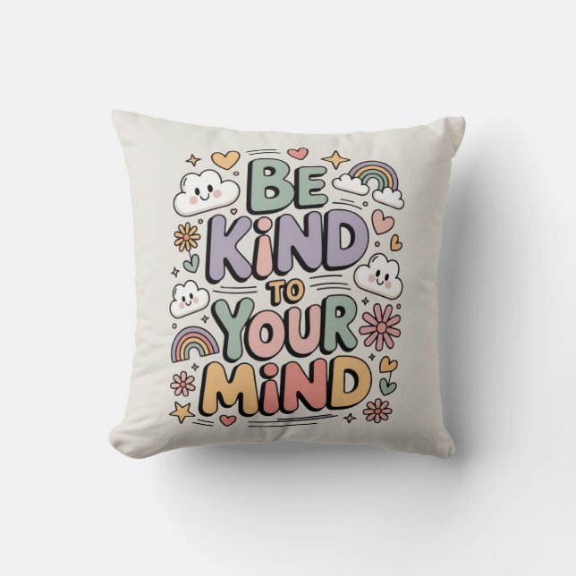 Coussin Soyez gentil avec vous-même, citation motivationne (Recto)
