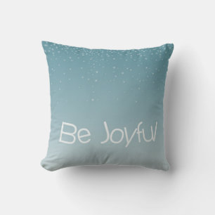 Coussin Soyez Joyeux