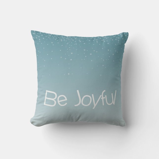 Coussin Soyez Joyeux (Recto)
