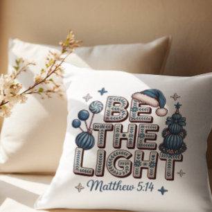 Coussin Soyez la Lumière Matthieu 5:14 Noël Chrétien
