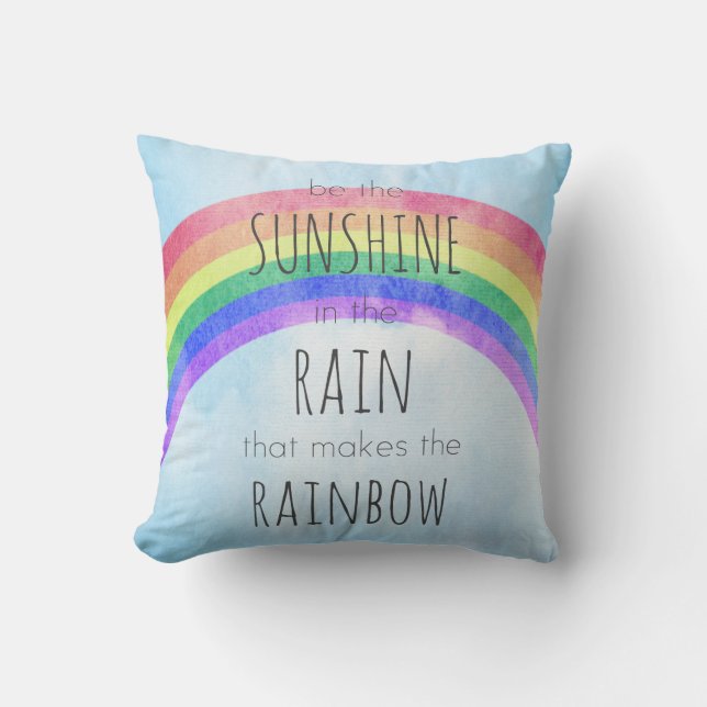 Coussin Soyez le soleil sous la pluie (Recto)