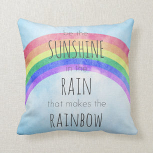 Coussin Soyez le soleil sous la pluie