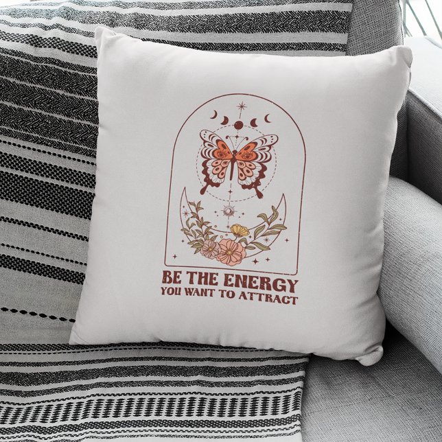 Coussin Soyez l'énergie que vous voulez attirer Boho (Créateur téléchargé)