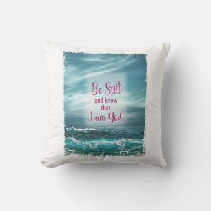 Coussin Soyez toujours et sachez que je suis Dieu