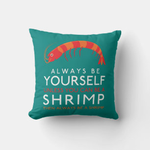 Coussin Soyez Toujours Vous-Même À Moins Que Vous Ne Puiss