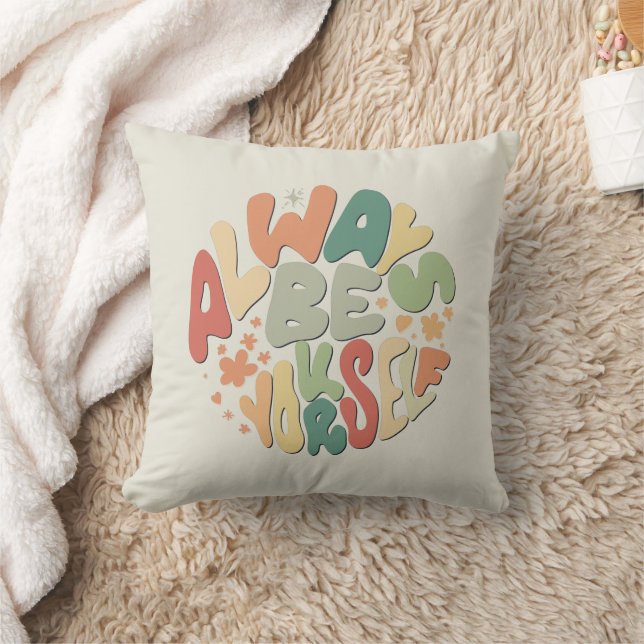 Coussin Soyez toujours vous-même - Automne Inspirationnel (Couverture)
