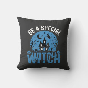 Coussin Soyez un design de Halloween de sorcière spéciale_
