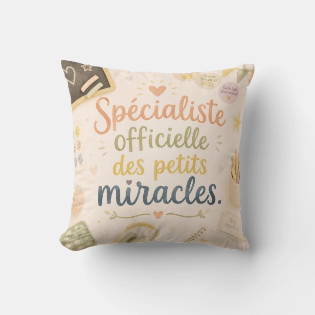 Coussin Spécialiste officielle des petits miracles (Recto)