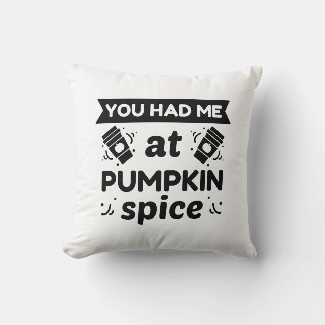 Coussin Spice de You Had Me (Recto)
