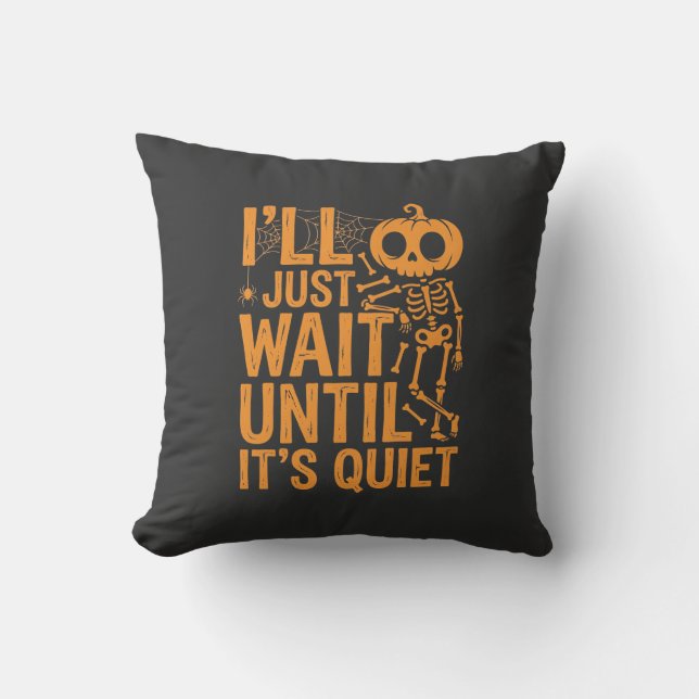 Coussin Squelette drôle d'Halloween attendant un design si (Recto)